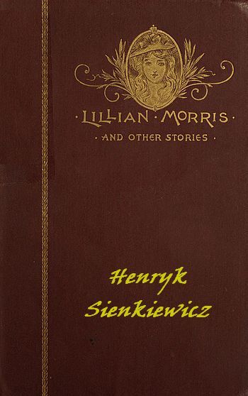 Lillian Morris, and Other Stories cover