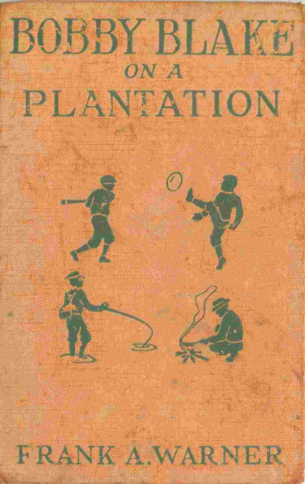 Bobby Blake on a Plantation; Or, Lost in the Great Swamp cover
