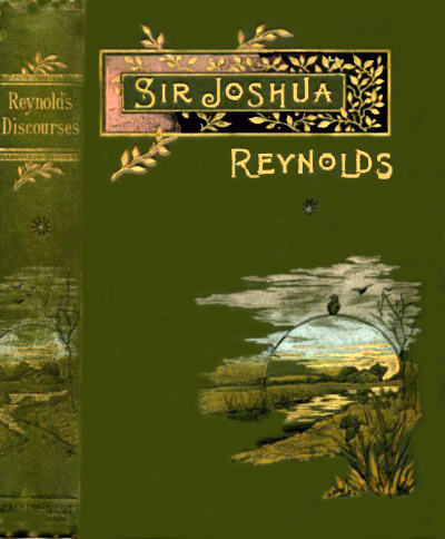 Sir Joshua Reynolds' Discourses / Edited, with an Introduction, by Helen Zimmern cover