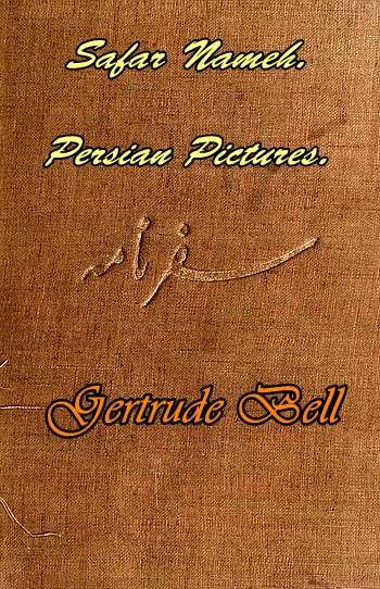 Safar Nameh, Persian Pictures: A Book Of Travel cover
