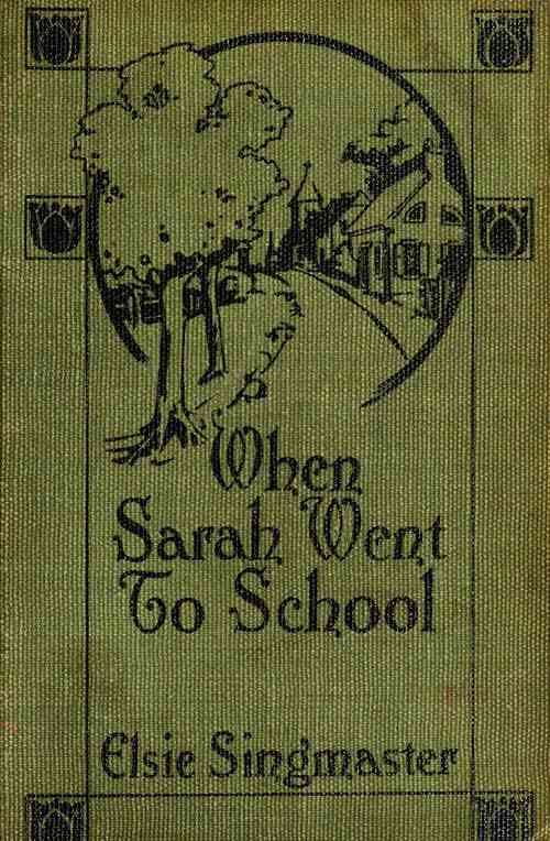When Sarah Went to School cover
