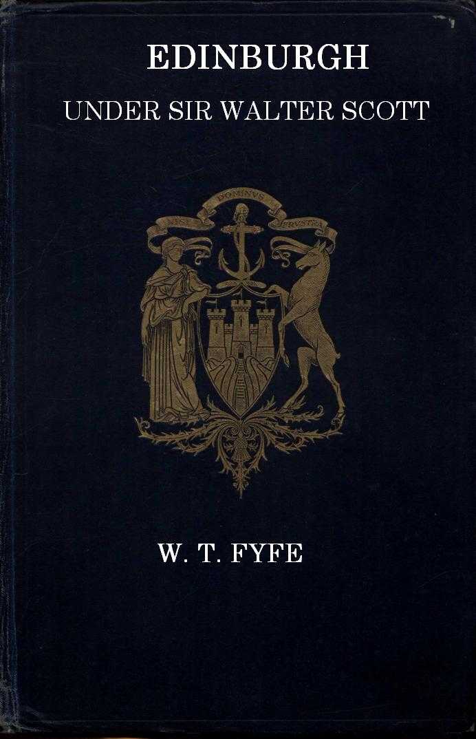 Edinburgh Under Sir Walter Scott cover