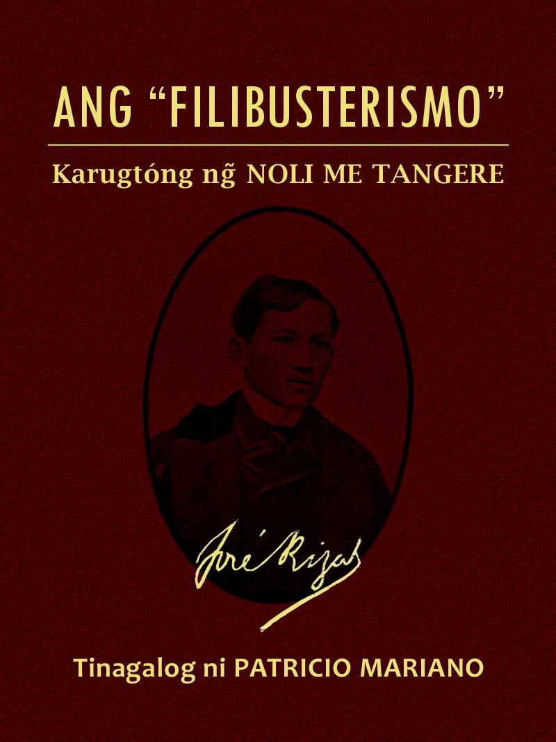 Ang "Filibusterismo" (Karugtóng ng Noli Me Tangere) cover
