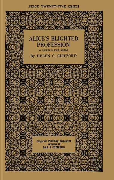 Alice's blighted profession cover