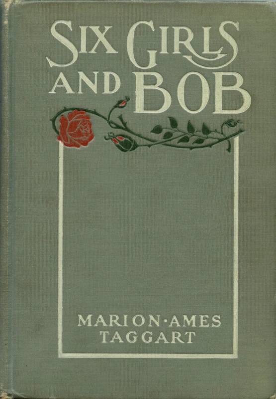 Six Girls and Bob: A Story of Patty-Pans and Green Fields cover