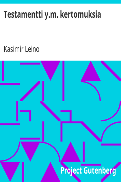 Testamentti y.m. kertomuksia cover