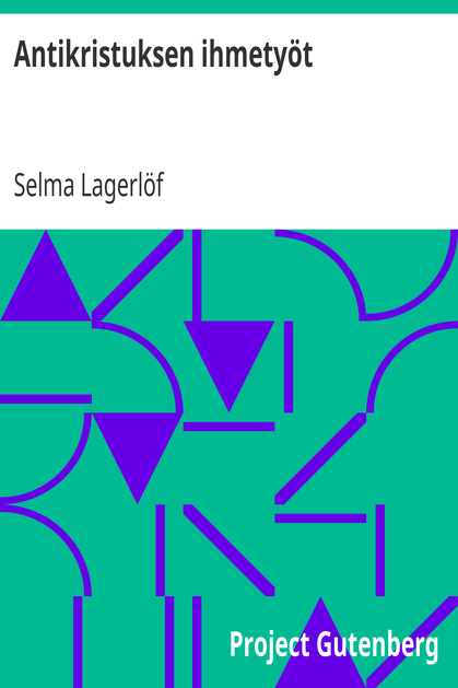 Antikristuksen ihmetyöt cover