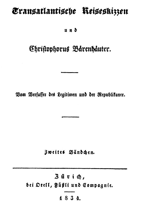 Transatlantische Reiseskizzen und Christophorus Bärenhäuter. Zweites Bändchen. cover