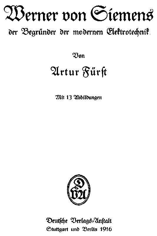 Werner von Siemens, der Begründer der modernen Elektrotechnik cover