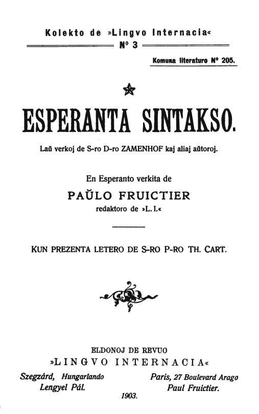 Esperanta sintakso / Laŭ verkoj de S-ro D-ro Zamenhof kaj aliaj aŭtoroj cover