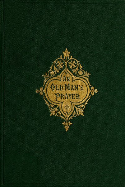 An Old Man's Prayer cover