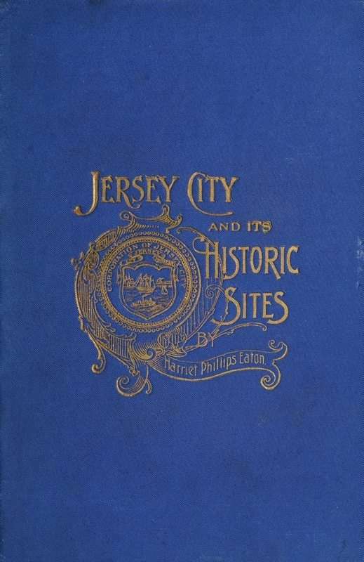 Jersey City and Its Historic Sites cover