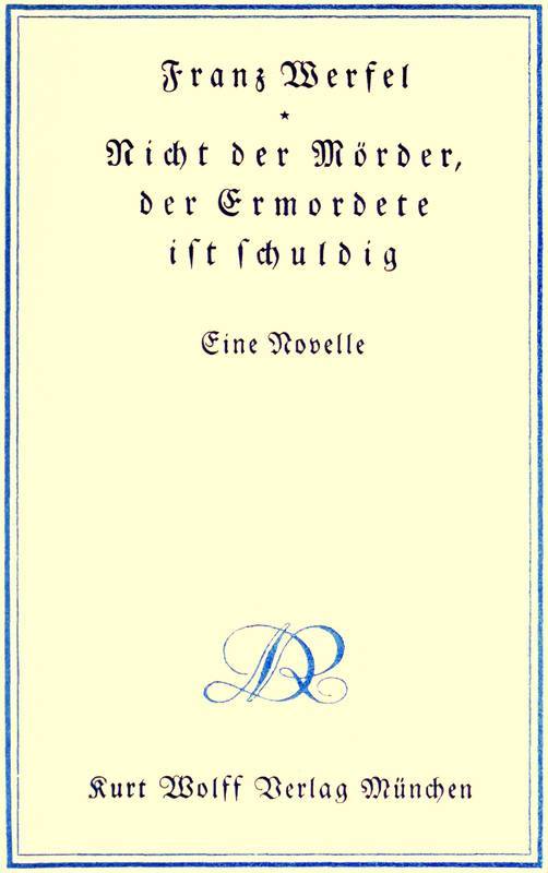 Nicht der Mörder, der Ermordete ist schuldig: Eine Novelle cover