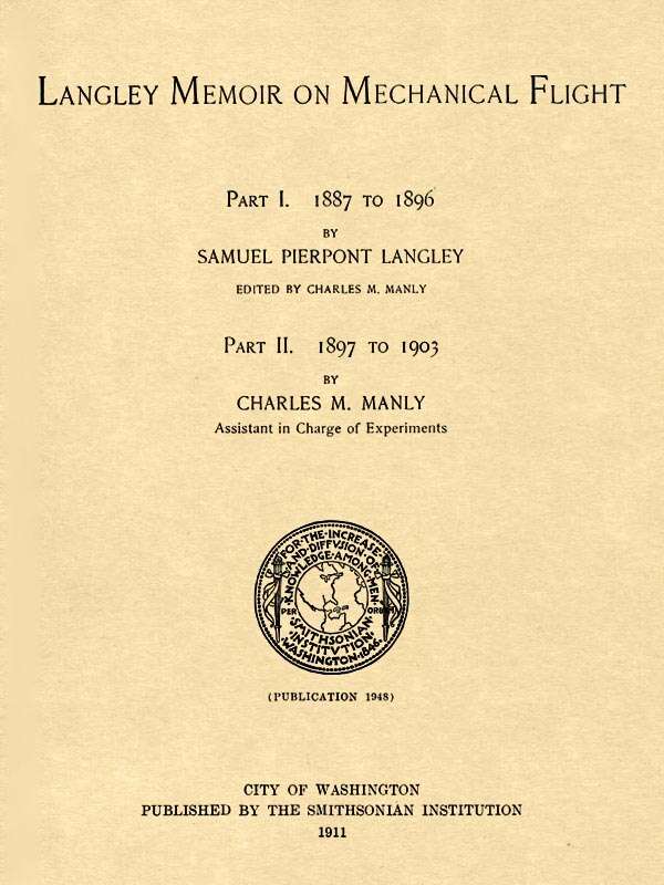 Langley Memoir on Mechanical Flight, Parts I and II / Smithsonian Contributions to Knowledge, Volume 27 Number 3, Publication 1948, 1911 cover
