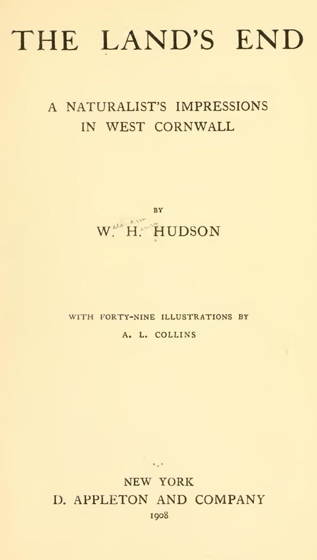 The Land's End: A Naturalist's Impressions In West Cornwall, Illustrated cover