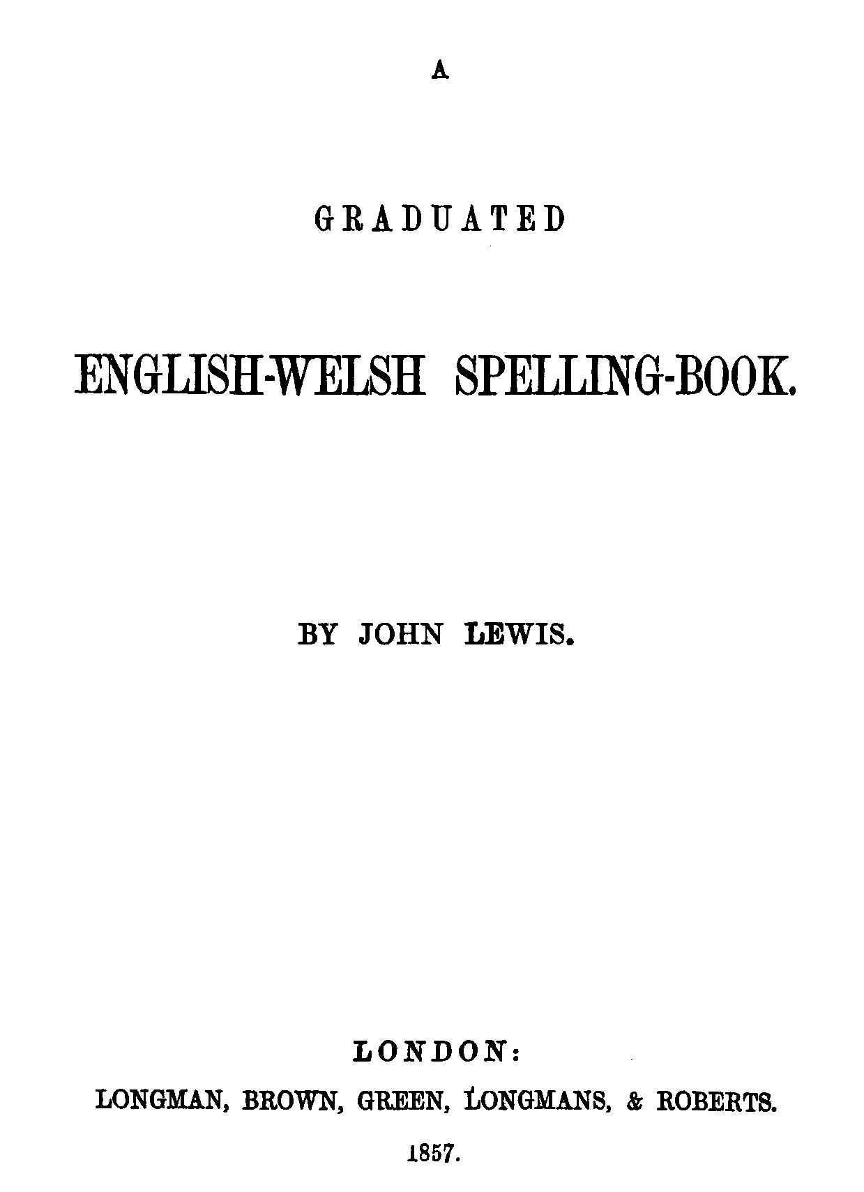 A Graduated English-Welsh Spelling Book cover