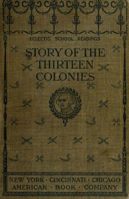 The Story of the Thirteen Colonies cover