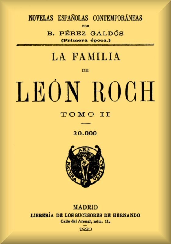La familia de León Roch, Tomo 2 cover