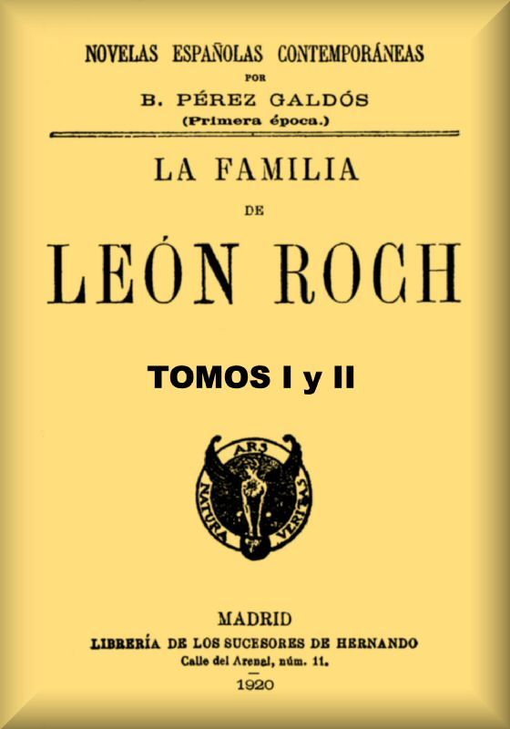 La familia de León Roch, Tomos 1 y 2 cover