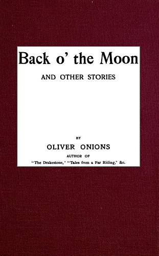Back o' the Moon, and other stories cover