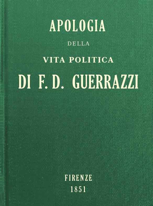 Apologia della vita politica di F.-D. Guerrazzi cover