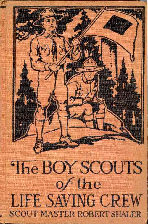 The Boy Scouts of the Life Saving Crew cover