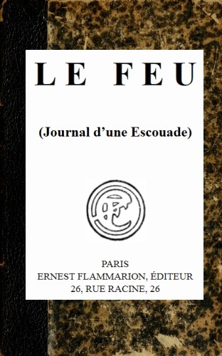 Le feu (Journal d'une Escouade) cover