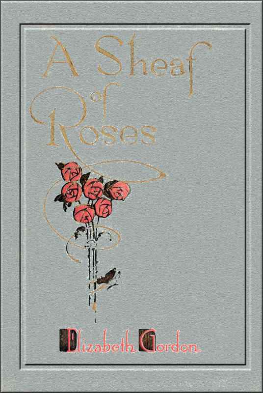 A Sheaf of Roses cover