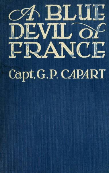 A Blue Devil of France: Epic figures and stories of the Great War, 1914-1918 cover