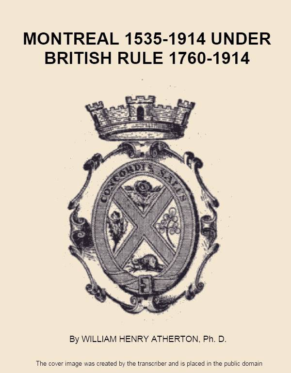 Montreal, 1535-1914. Vol. 2. Under British Rule, 1760-1914 cover