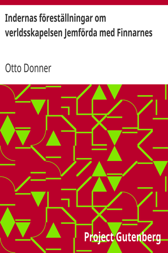 Indernas föreställningar om verldsskapelsen Jemförda med Finnarnes cover