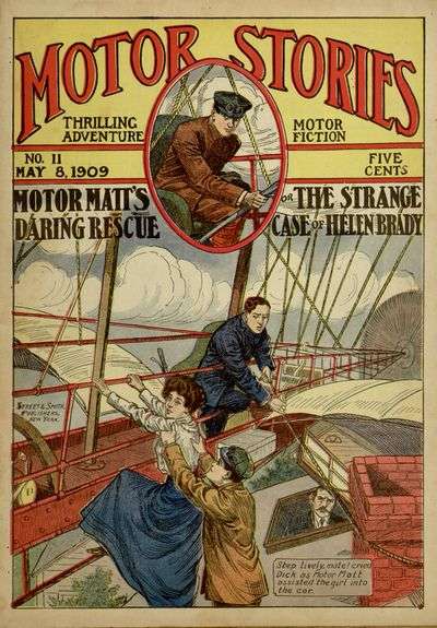 Motor Matt's Daring Rescue; or, The Strange Case of Helen Brady cover