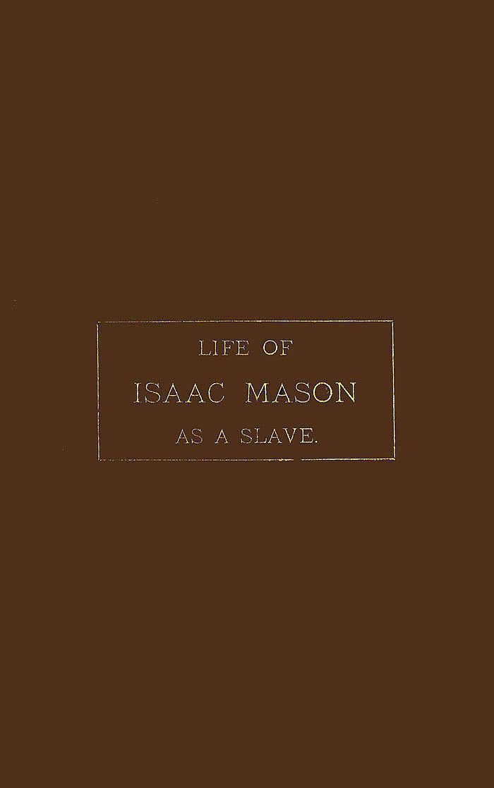 Life of Isaac Mason as a Slave cover