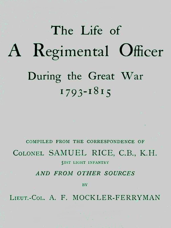 The Life of a Regimental Officer During the Great War, 1793-1815 cover