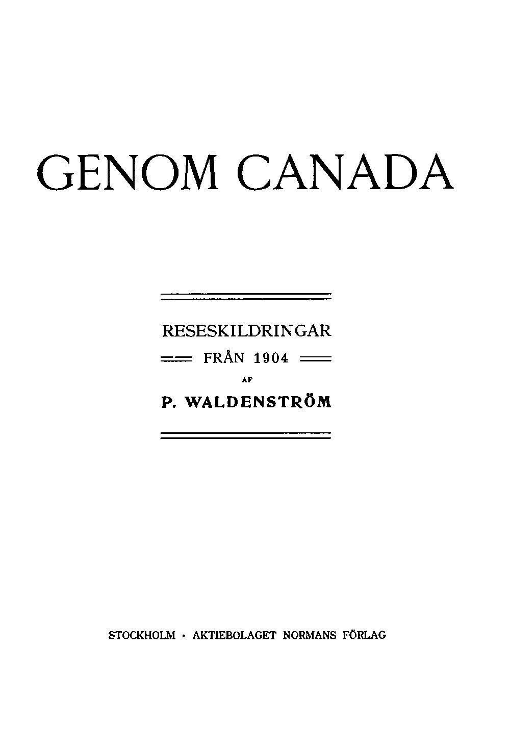 Genom Canada: Reseskildringar från 1904 cover
