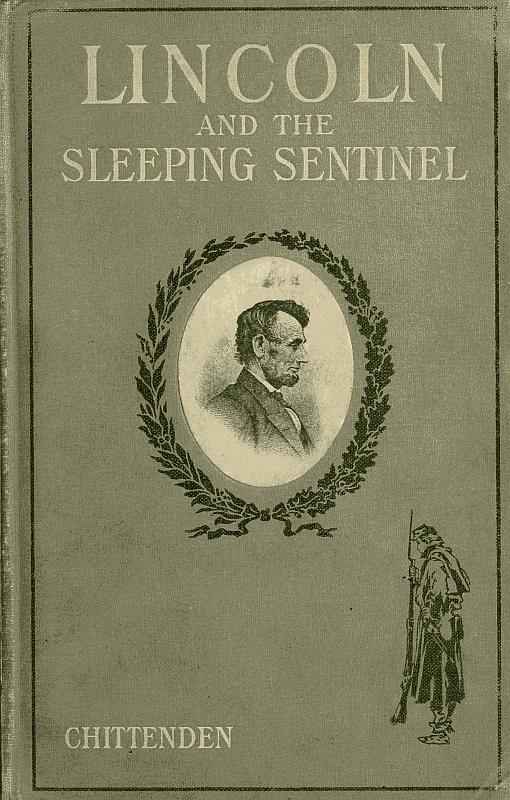 Lincoln and the Sleeping Sentinel: The True Story cover