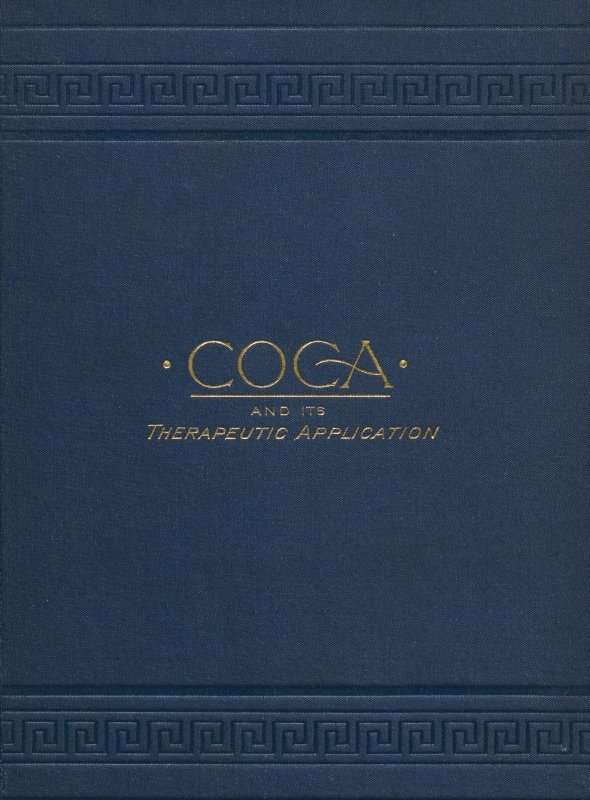 Coca and its Therapeutic Application, Third Edition cover