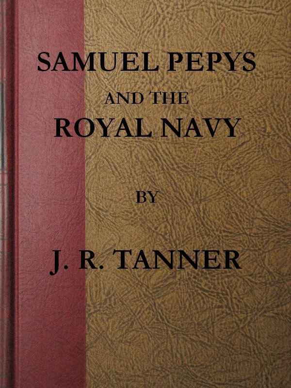 Samuel Pepys and the Royal Navy cover