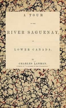 A Tour to the River Saguenay, in Lower Canada cover
