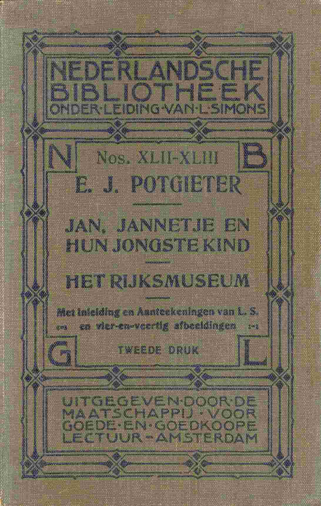 Jan, Jannetje en hun jongste kind—Het Rijksmuseum / met inleiding en aanteekeningen van L.S. en vier-en-veertig afbeeldingen cover
