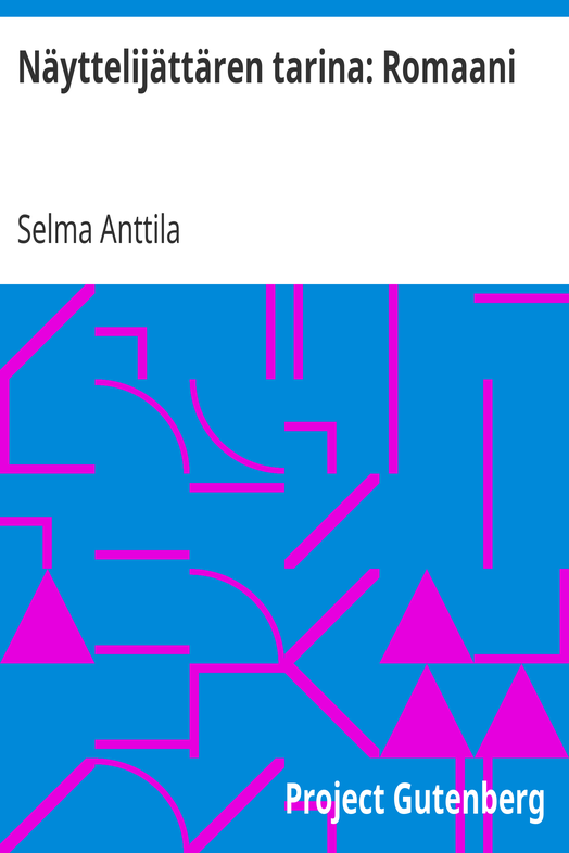 Näyttelijättären tarina: Romaani cover