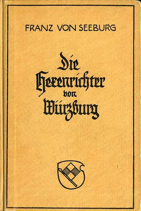 Die Hexenrichter von Würzburg: Historische Novelle cover