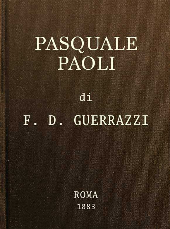 Pasquale Paoli; ossia, la rotta di Ponte Nuovo cover
