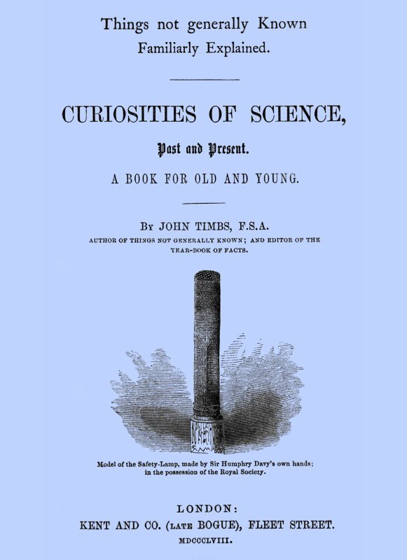 Curiosities of Science, Past and Present / A Book for Old and Young cover