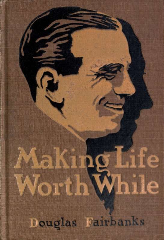 Making Life Worth While cover