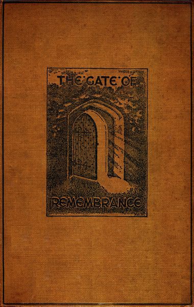 The Gate of Remembrance / The Story of the Psychological Experiment which Resulted in the Discovery of the Edgar Chapel at Glastonbury cover