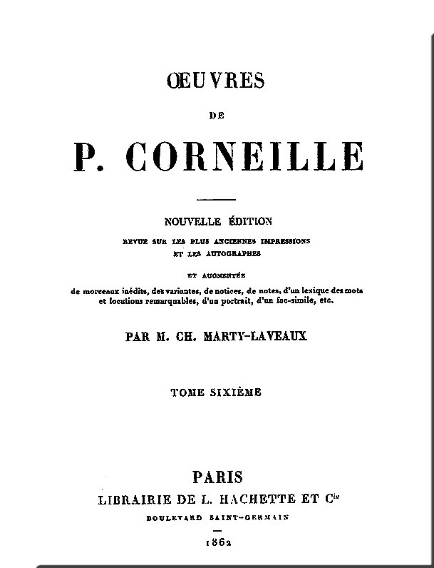 Œuvres de P. Corneille, Tome 06 cover