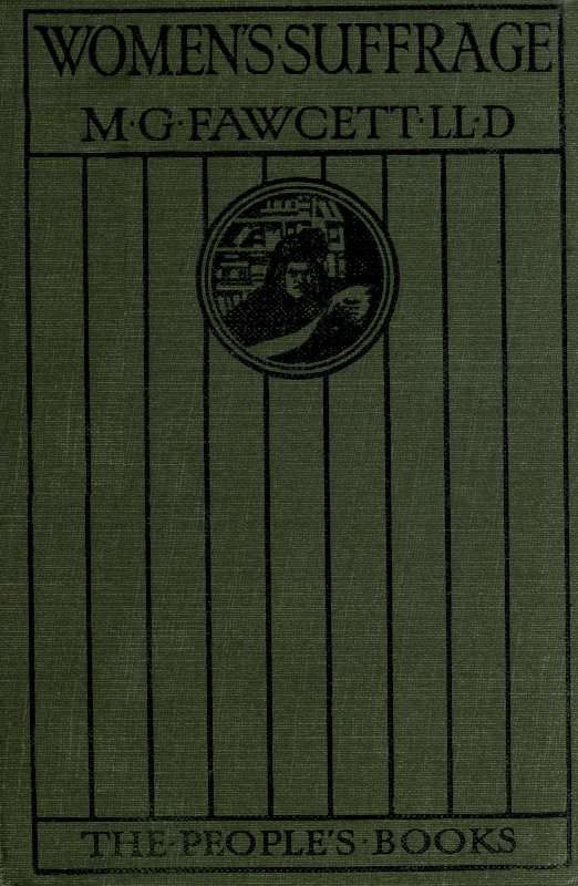 Women's Suffrage: A Short History of a Great Movement cover