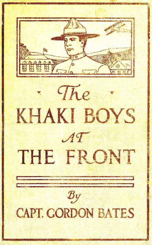 The Khaki Boys at the Front; or, Shoulder to Shoulder in the Trenches cover