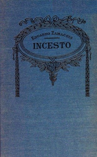 Incesto: novela original cover
